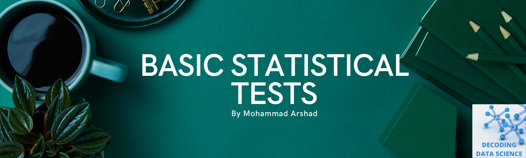 basic-statistical-tests-decoding-data-science